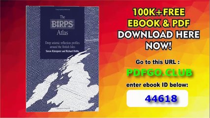 The BIRPS Atlas_ Deep Seismic Reflections Profiles around the British Isles