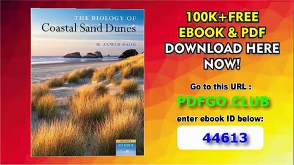 The Biology of Coastal Sand Dunes (Biology of Habitats Series)