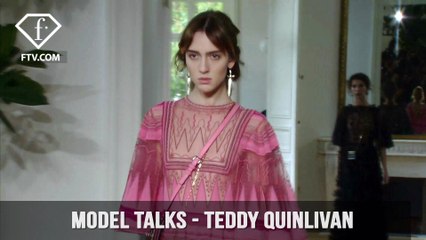 Model Talks S/S 17 Teddy Quinlivan | FTV.com