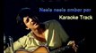 Neele Neele Ambar Par - KARAOKE TRACK