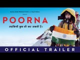 Poorna Full HD Video Official Movie Trailer 2017 - Aditi Inamdar - Rahul Bose