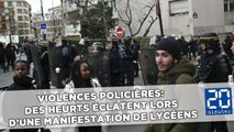 Violences policières: Des heurts éclatent lors d'une manifestation de lycéens