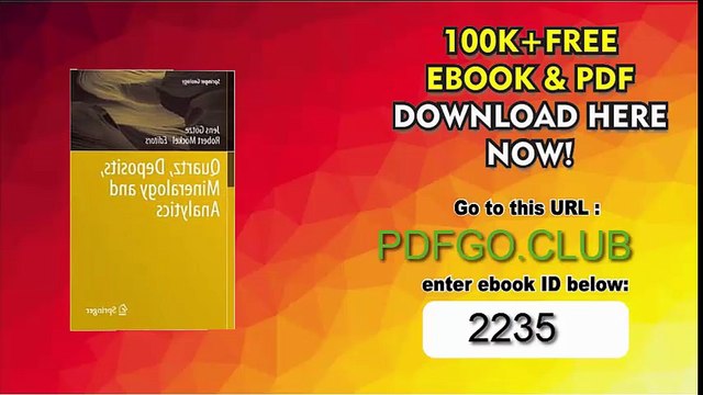 Quartz_ Deposits, Mineralogy and Analytics (Springer Geology) 2012th Edition