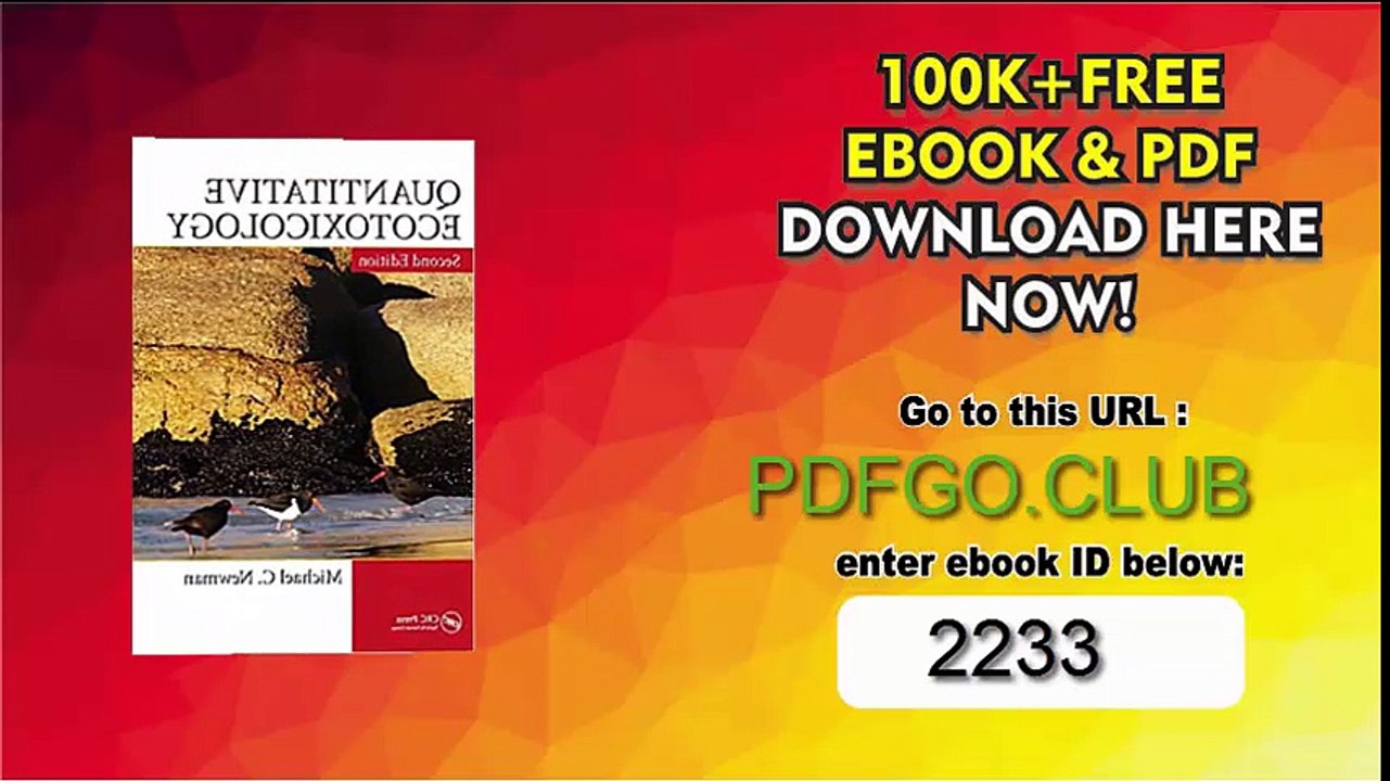 Quantitative Ecotoxicology, Second Edition 2nd Edition