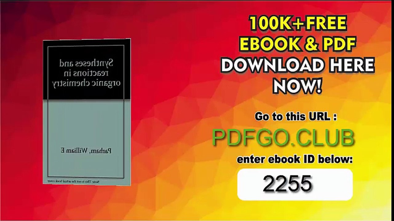 Syntheses and reactions in organic chemistry