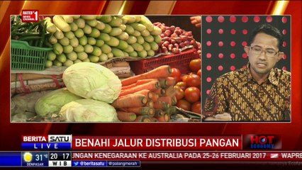 Hot Economy: Benahi Jalur Distribusi Pangan #1