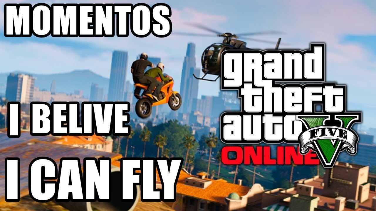 MOMENTOS I BELIVE I CAN FLY NO GTA V FUNNY MOMENTS
