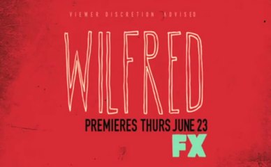 Wilfred - Nouvelle promo Saison 1