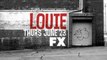 Louie - Promo saison 2