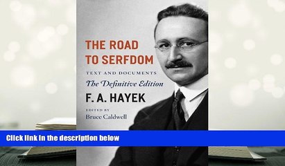 Popular Book  The Road to Serfdom: Text and Documents--The Definitive Edition (The Collected Works