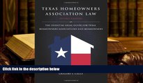 BEST PDF  Texas Homeowners Association Law, 2nd ed. FOR IPAD