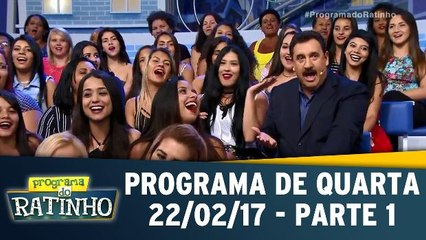 Programa do Ratinho - 22.02.17 - Parte 1