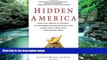 Audiobook  Hidden America: From Coal Miners to Cowboys, an Extraordinary Exploration of the Unseen