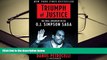 BEST PDF  Triumph of Justice: Closing the Book on the O.J. Simpson Saga TRIAL EBOOK