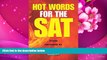 READ book Hot Words for the SAT ED, 6th Edition (Barron s Hot Words for the SAT) Linda Carnevale