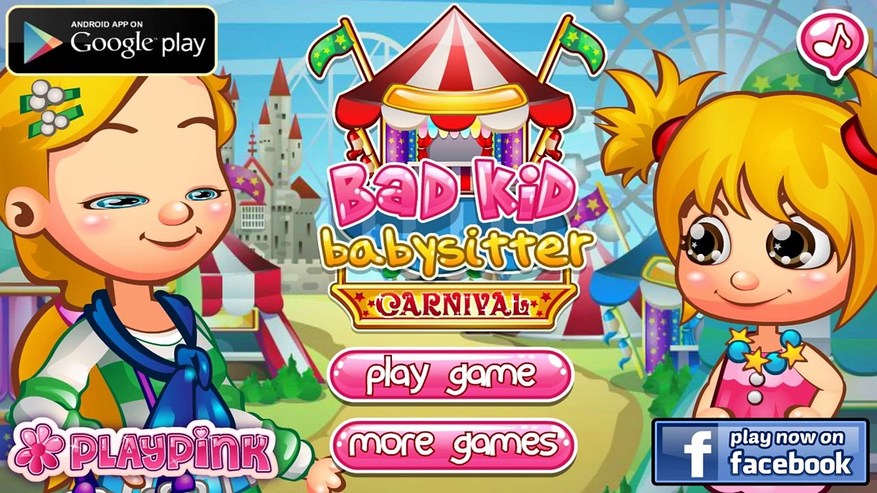 Bad Kids Babysitter Carnival-Best Kid Games Free-Game Baby Movie