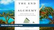 Best Ebook  The End of Alchemy: Money, Banking, and the Future of the Global Economy  For Online