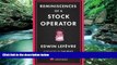 Popular Book  Reminiscences of a Stock Operator (Harriman Definitive Editions): The classic novel