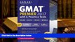 PDF  GMAT Premier 2017 with 6 Practice Tests: Online + Book + Videos + Mobile (Kaplan Test Prep)
