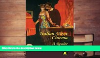 BEST PDF  Italian Silent Cinema: A Reader  FOR IPAD