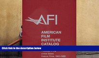 PDF [DOWNLOAD] The 1941-1950: American Film Institute Catalog of Motion Pictures Produced in the