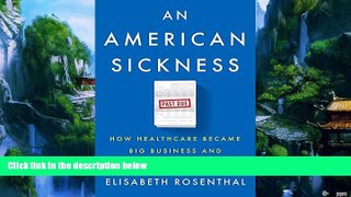 Audiobook  An American Sickness: How Healthcare Became Big Business and How You Can Take It Back