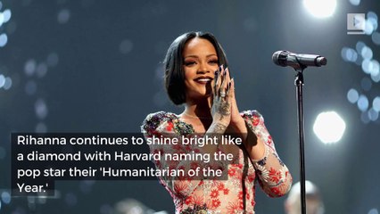 Harvard named Rihanna their 'Humanitarian of the Year'