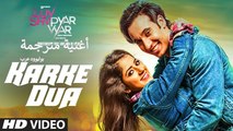 Karke Dua | Video Song | Luv Shv Pyar Vyar | أغنية غوراف أجاي كورا ودولي تشاولا مترجمة | بوليوود عرب