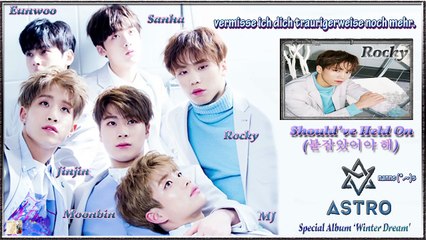 Astro – Should’ve Held On k-pop [german Sub]