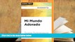 PDF [FREE] DOWNLOAD  Mi Mundo Adorado (Spanish Edition) READ ONLINE