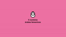 Nombres árabes para niñas