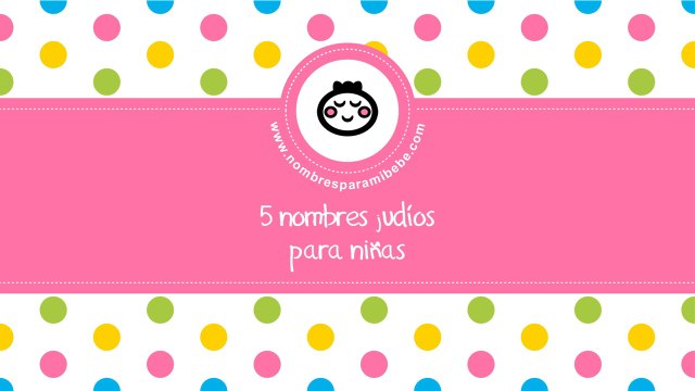 Nombres judios para niñas
