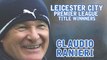 A look back: Premier League title winners - Claudio Ranieri
