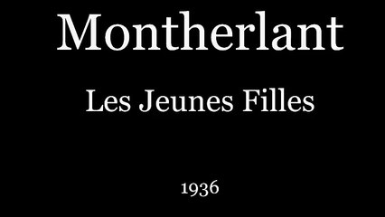 “Les Jeunes Filles” de Montherlant 1936