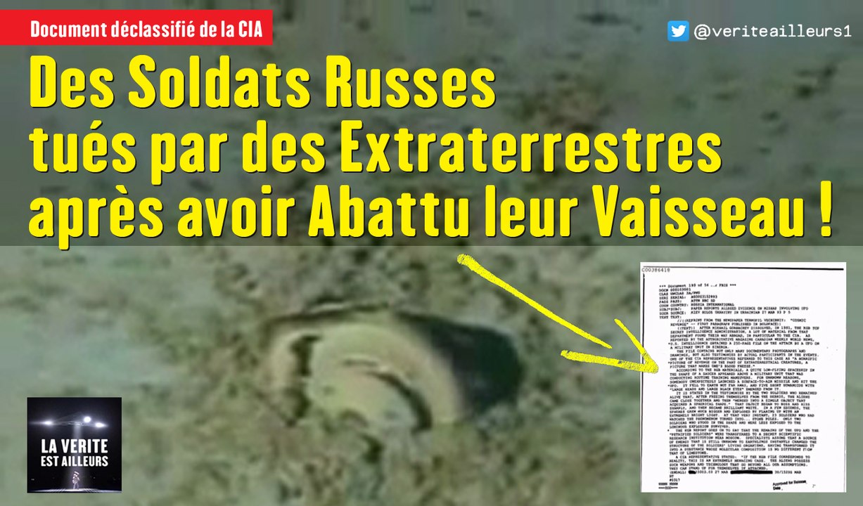 Des Soldats Russes tués par des Extraterrestres après avoir Abattu leur Vaisseau !