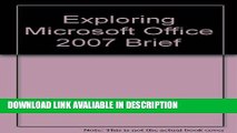 Download ePub Exploring Microsoft Office 2007 Brief Full Ebook