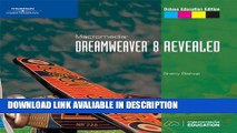 Download [PDF] Macromedia Dreamweaver 8 Revealed, Deluxe Education Edition (Revealed Series)