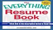 Read The Everything Resume Book: From Using Social Media to Choosing the Right Keywords, All You