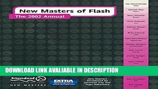Download ePub New Masters of Flash: The 2002 Annual Popular Collection