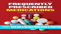 Read Frequently Prescribed Medications: Drugs You Need To Know Best Book