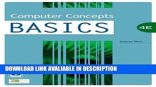 FREE [PDF] Computer Concepts BASICS, 4th Edition (BASICS Series) Free Audiobook