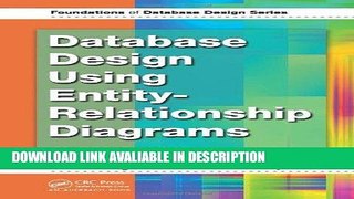 download epub Database Design Using Entity-Relationship Diagrams, Second Edition (Foundations of