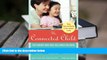 Epub The Connected Child: Bring hope and healing to your adoptive family [DOWNLOAD] ONLINE