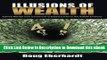 eBook Free Illusions of Wealth: Actively Manage Your Investments or Expect Losses in this Volatile