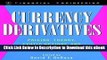 eBook Free Currency Derivatives: Pricing Theory, Exotic Options, and Hedging Applications Free