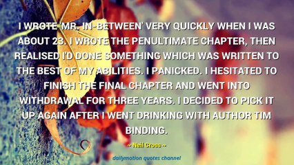 Neil Cross Quotes