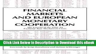 eBook Free Financial Markets and European Monetary Cooperation: The Lessons of the 1992-93