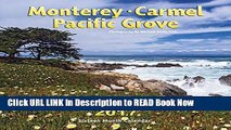 Best PDF Monterey, Carmel   Pacific Grove 2017 Online Free