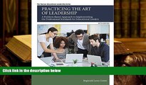 Kindle eBooks  Practicing the Art of Leadership: A Problem-Based Approach to Implementing the