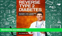 PDF [FREE] DOWNLOAD  Reverse Type 2 Diabetes Naturally in 4 Weeks Dr. Dov Davies  Pre Order